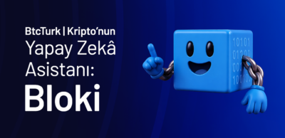 BtcTurk | Kripto’nun Yapay Zekâ Asistanı: Bloki